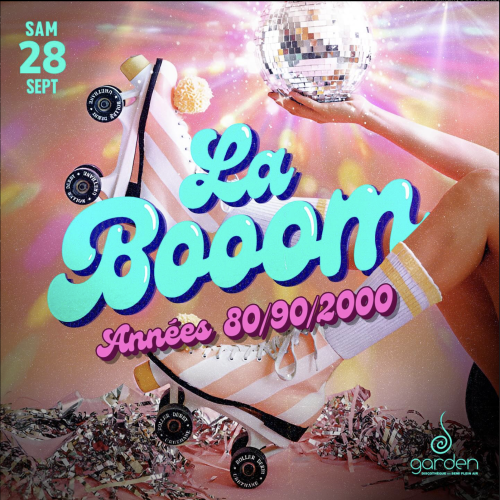 Samedi 28 Septembre – LA BOOOM