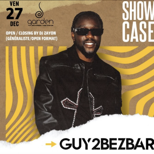 Vendredi 27 Décembre – GUY2BEZBAR (Showcase)